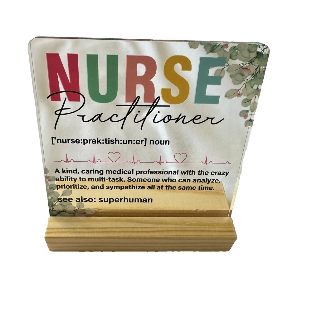 Nurse Practitioner Acrylic Desk Sign with Wood Stand Gift Medical Decor